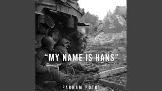 My Name Is Hans