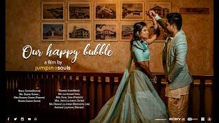 Jumping Souls presents "Our Happy Bubble" | Nikhil & Dhwani Wedding Trailer