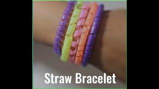 How to make a straw bracelet | KS Zone