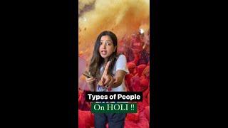 Types of People on Holi | Holi 2022 Fun Video | Shubham Pathak