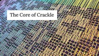 The Core of Crackle