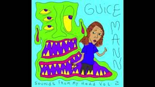 Guice Mann - Voice It