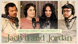 Jaclyn Hill and Jordan Torrey: Addiction, Sobriety and Lipsticks Part 1