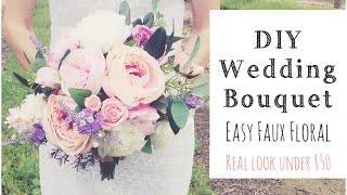 HOW To MAKE A WEDDING BOUQUET | DIY Real Look Faux Floral Bouquet