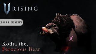 KODIA, THE FEROCIOUS BEAR Boss Fight | V Rising | HK Gamer Bros