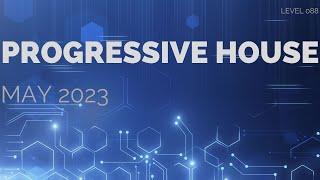 Deep Progressive House Mix Level 088 / Best Of May 2023