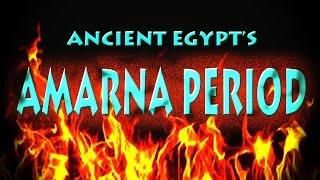 Egypt's Amarna Period