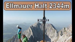 Ellmauer Halt 2344 m | Jägerwandtreppe | Wanderung
