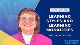 Learning Styles and Learning Modalities