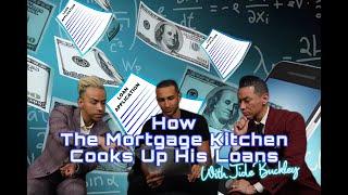 How the mortgage kitchen cooks up his loans w/Jide Buckley "mortgagekitchen"