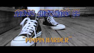 NATE MARINO 88 - "PIMPIN HARDER" (OFFICIAL VIDEO)  @RedeyezIVXX