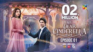 My Dear Cinderella - Ep 01 - 2nd Mar 25 - [ Zara Peerzada & Khaqan S ] - Sunsilk, Walls & Surf Excel