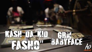 OG Kash AKA Kash Da Kid X GRM Babyface | "Fasho" | Shot By; A.O Productions