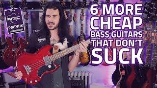 6 More Cheap Bass Guitars That Don't Suck For 2018 - Big Tone, Low Price