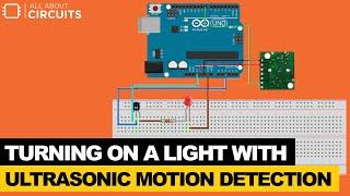 Turning on a Light with Ultrasonic Motion Detection