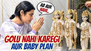 Golu Nahi Karegi Aur Baby Plan