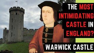 The MOST INTIMIDATING Castle In England? - Warwick Castle