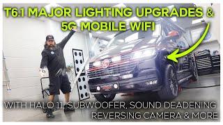 VW T6.1 | LAZER LED Lights, 5G Wifi, Alpine Halo 11, Subwoofer, Reversing Camera & More Upgrades!