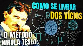 5 Lições de Tesla Para Se Livrar dos Vícios (Método Revelado) | Filosofia e Autocontrole