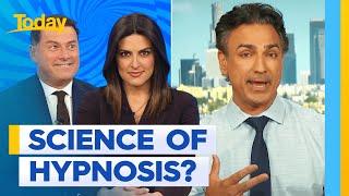 Could hypnosis really help cure a variety of conditions? | Today Show Australia