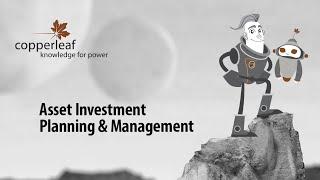 Copperleaf's Asset Investment Planning and Management (AIPM)