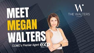 Meet Megan Walters - Broker/Team Lead at The Walters Team, EXP Realty