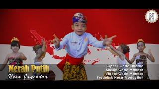 MERAH PUTIH - Nesa Jayendra (Official Music Video)