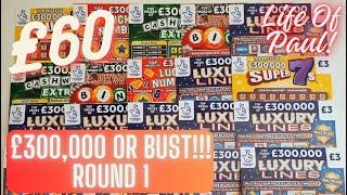 £300,000 or Bust £60 Scratch Card Challenge: Part 1