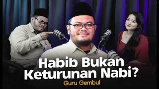 KONSPIRASI GELAR HABIB - FORBIDDEN CONVERSATION WITH @gurugembul