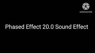 Phased Effect 20.0 Sound Effect