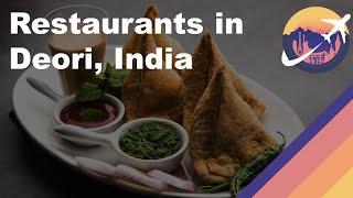 Restaurants in Deori, India