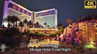 The Mirage final day, Final Day of the Iconic Hotel and Casino Las Vegas, end of an era!