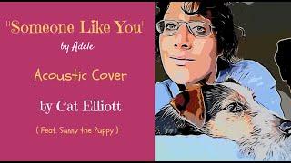 "Someone Like You" (Adele) a Cat Elliott Cover