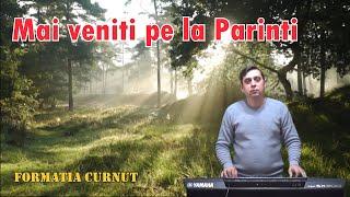 Formatia Curnut (Группа Курнуц) - Mai veniti pe la parinti, muzic' moldoveneasca #curnut