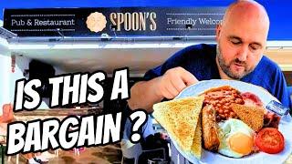 Is this THE CHEAPEST ENGLISH BREAKFAST IN LANZAROTE? - I found a SPOONS but it WASN'T THE CHEAPEST!