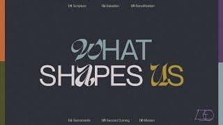 House of Prayer for All Nations | What Shapes Us Week 6 | Steve Murrell