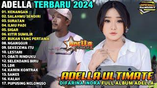 KENANGAN - Difarina Indra - ADELLA FULL ALBUM TERBARU 2024