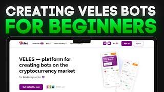 Guide to Proper Setup of Veles Bots for Beginners