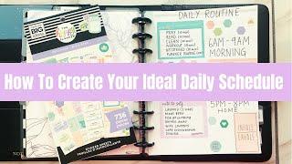 How To Create Your Ideal Daily Schedule