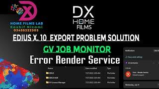 Edius x 10 32 Export Problem Solution Tutorial