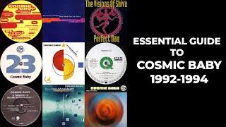 [Trance] Essential Guide To Cosmic Baby (1992-1994) - Johan N. Lecander