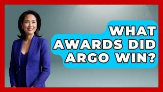 What Awards Did Argo Win? - Famous Movies Club