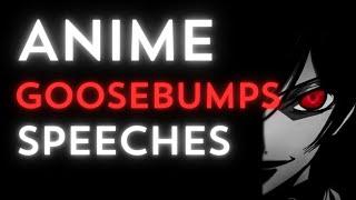 ANIME SPEECHES THAT GIVE GOOSEBUMPS |English BEST SPEECH | Quote