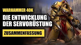 Die Entwicklung der Space Marine Servorüstung | Warhammer 40K Lore | Zusammenfassung