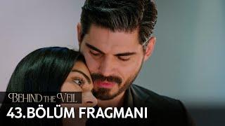 Gelin 43.Bölüm Fragmanı | Behind the Veil Episode 43 Promo | Season 2