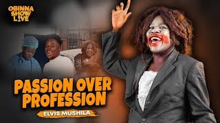 OBINNA SHOW LIVE: CHASING LAUGHS NOT PATIENTS - Elvis Mushila
