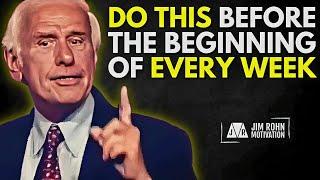 This Is How You Should Begin Every Week | Jim Rohn Motivation