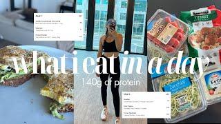 WHAT I EAT IN A DAY  140G OF PROTEIN | healthy, easy meal ideas