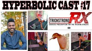 HYPERBOLIC CAST #17 NEIL TOUSSAINT X TRICKSTRONG