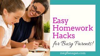 Make homework super simple! Easy hacks for busy parents from a teacher!